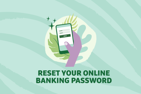 Graphic depiction of hand holding a cell phone with "Reset Your Online Banking Password" text overlayed
