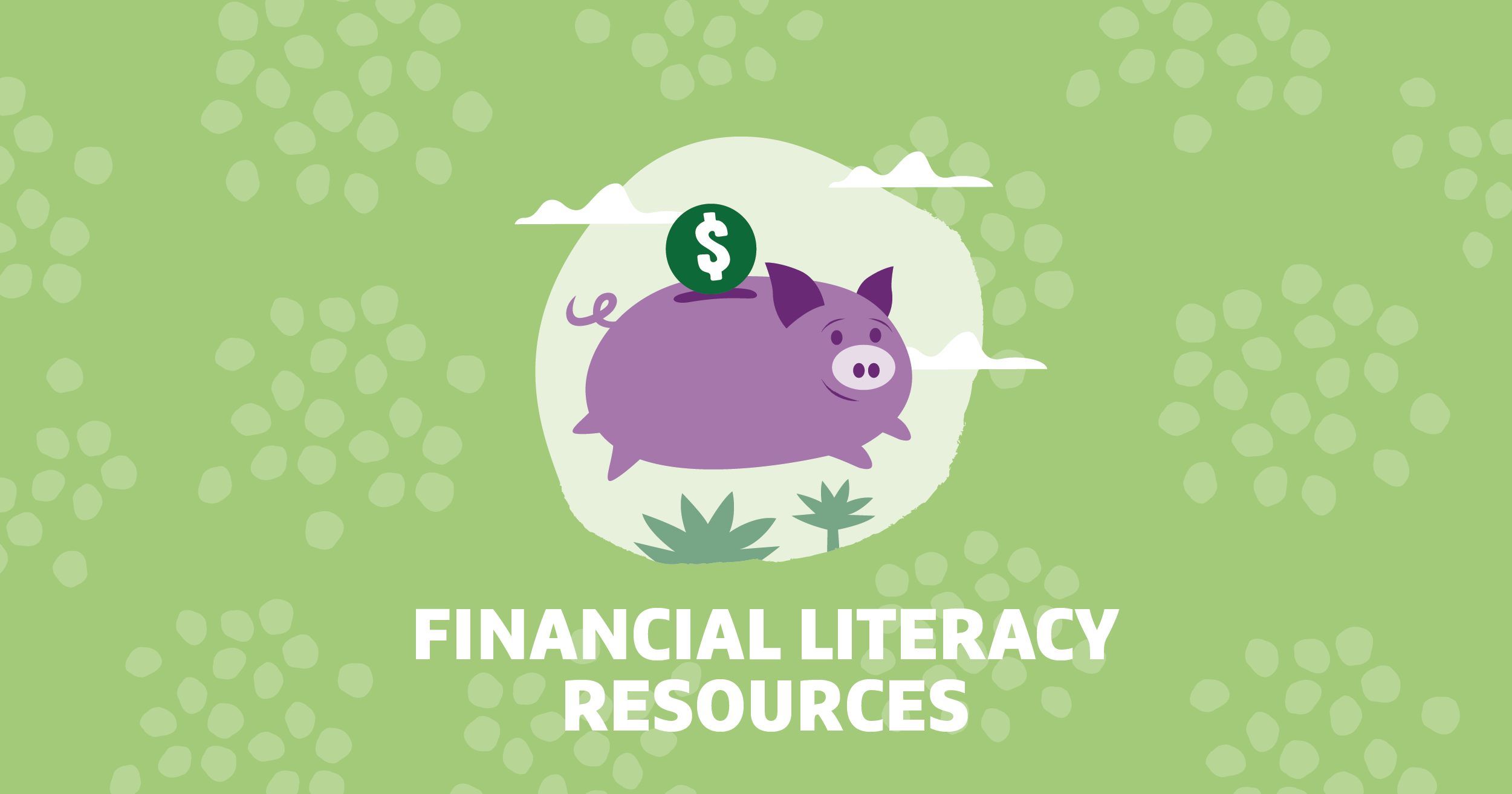 Start Here: Financial Literacy Education & Resources - Grow Financial
