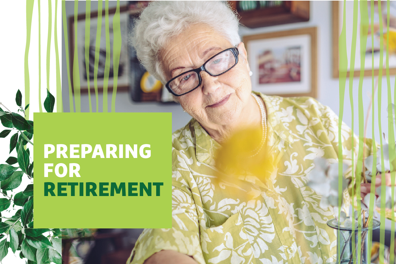"Preparing for retirement" text over photo of an older woman wearing glasses