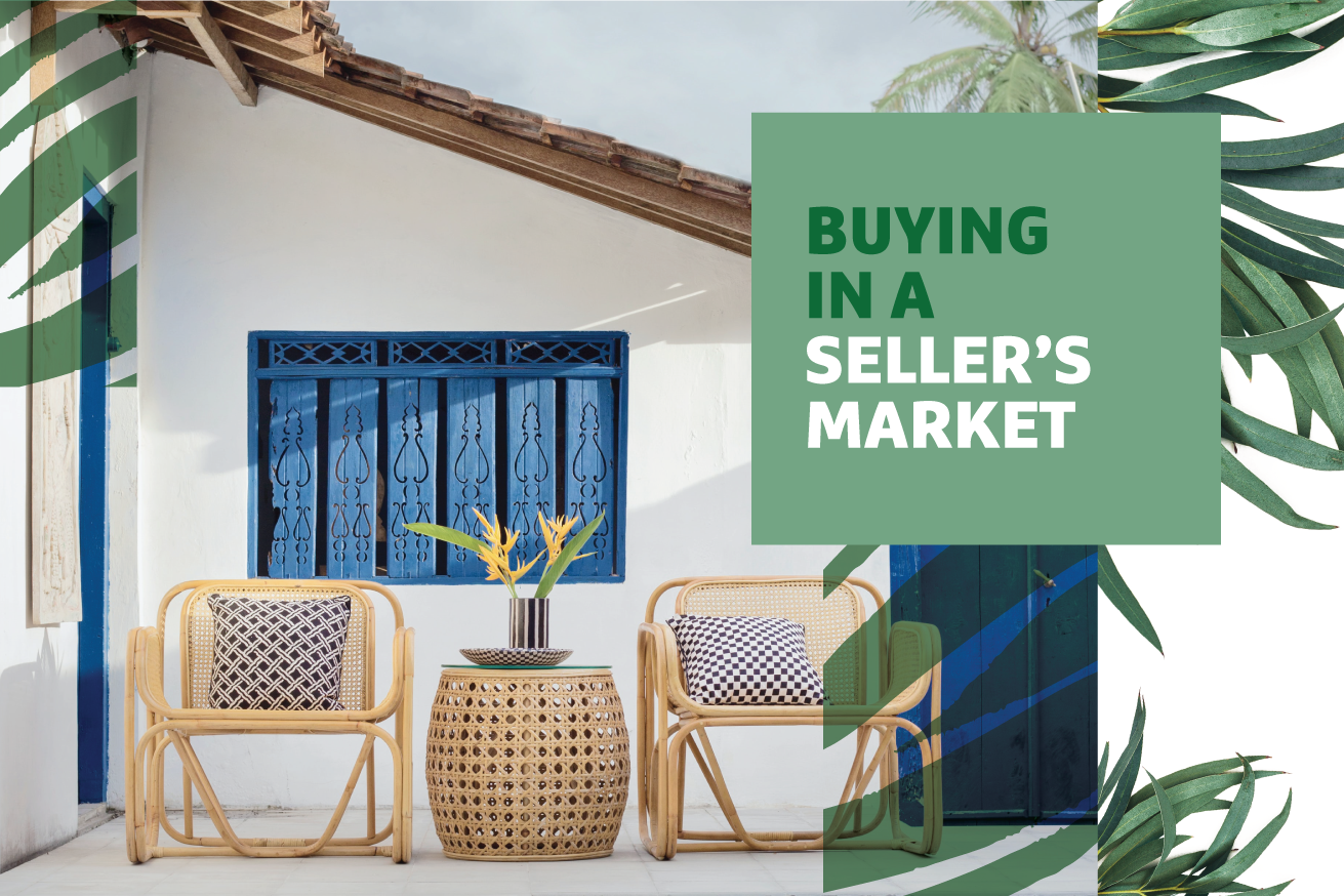 "Buying in a Seller's Market" text over an image of a home