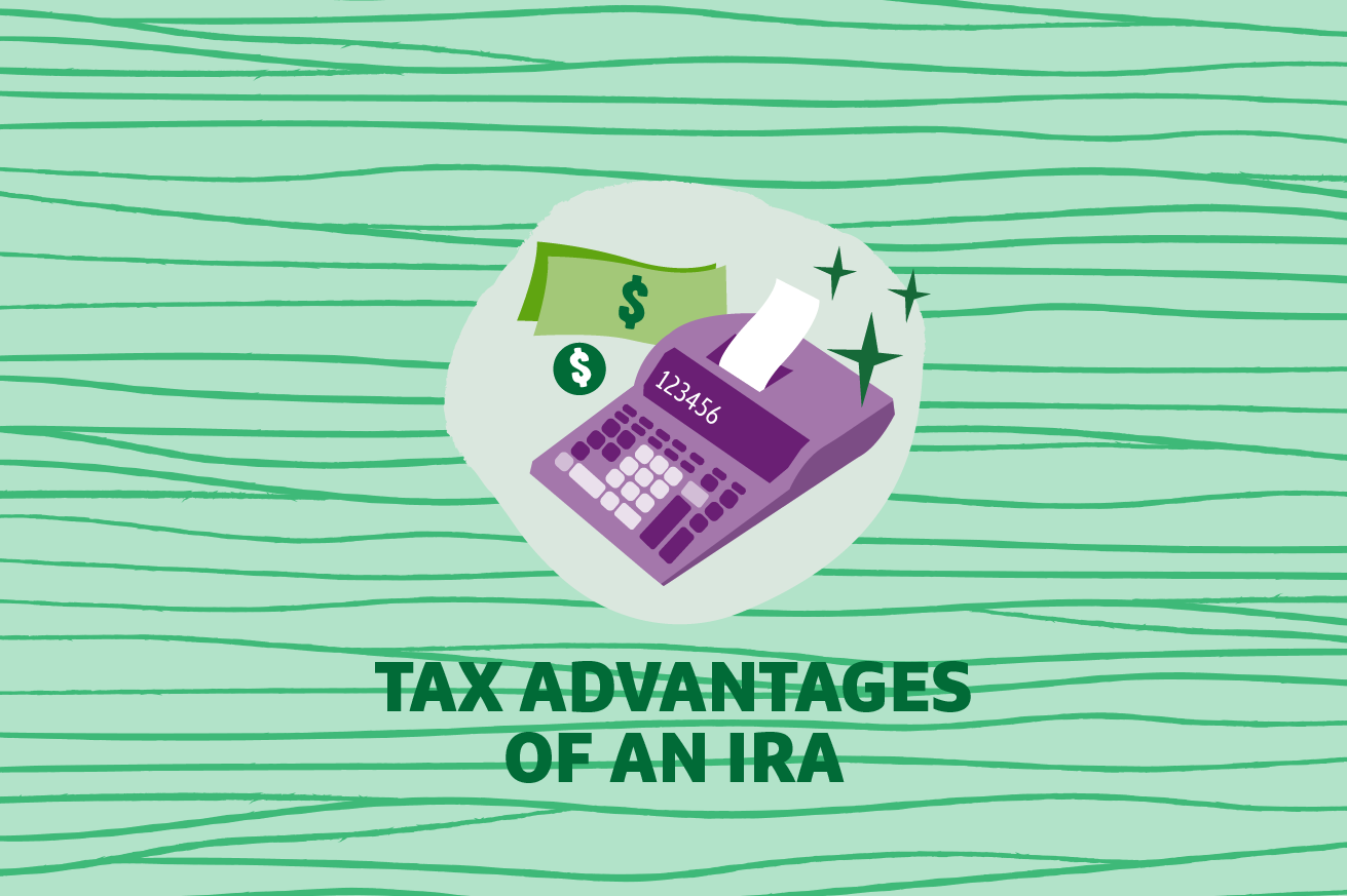 "Tax Advantages of an IRA" text with a graphic of an adding machine and dollar bill