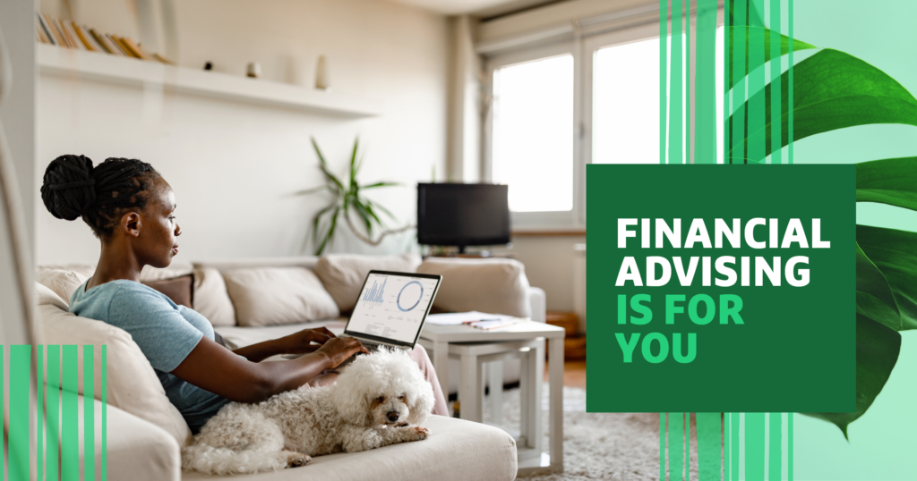 Financial Advising Explained Why Financial Planning is for Everyone