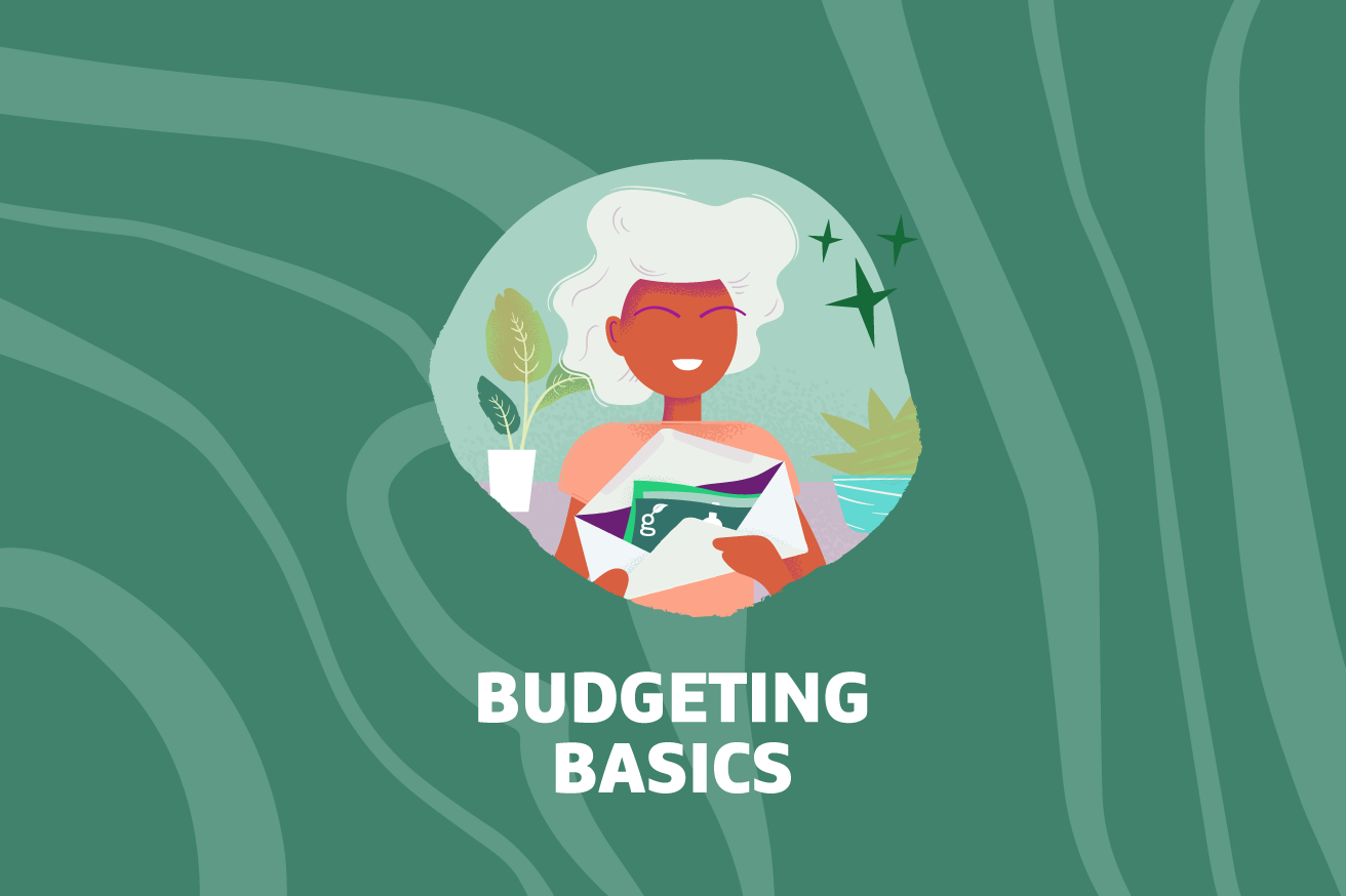 Graphic of a woman smiling while holding an envelope with "Budgeting Basics" text overlayed