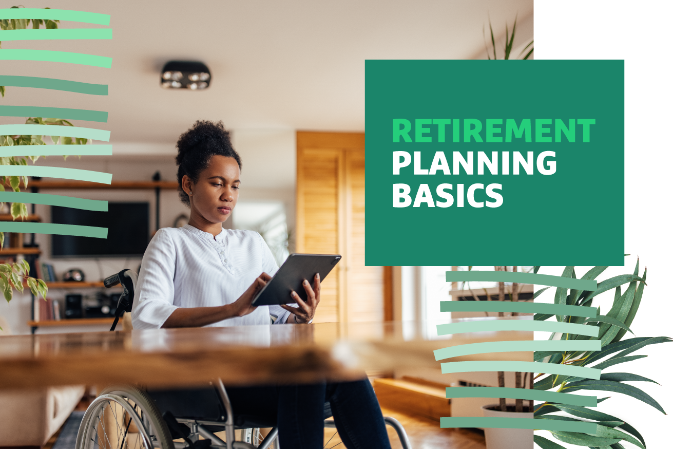 woman sits at a table working on an tablet with "Retirement Planning Basics" text overlayed