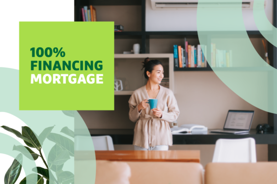 100% Financing Mortgage text overlayed on image of woman smiling with a cup of coffee
